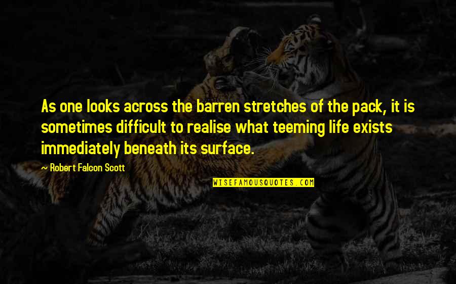 Morgan Wallen Senior Quotes By Robert Falcon Scott: As one looks across the barren stretches of Morgan Wallen Senior Quotes By Robert Falcon Scott: As one looks across the barren stretches of