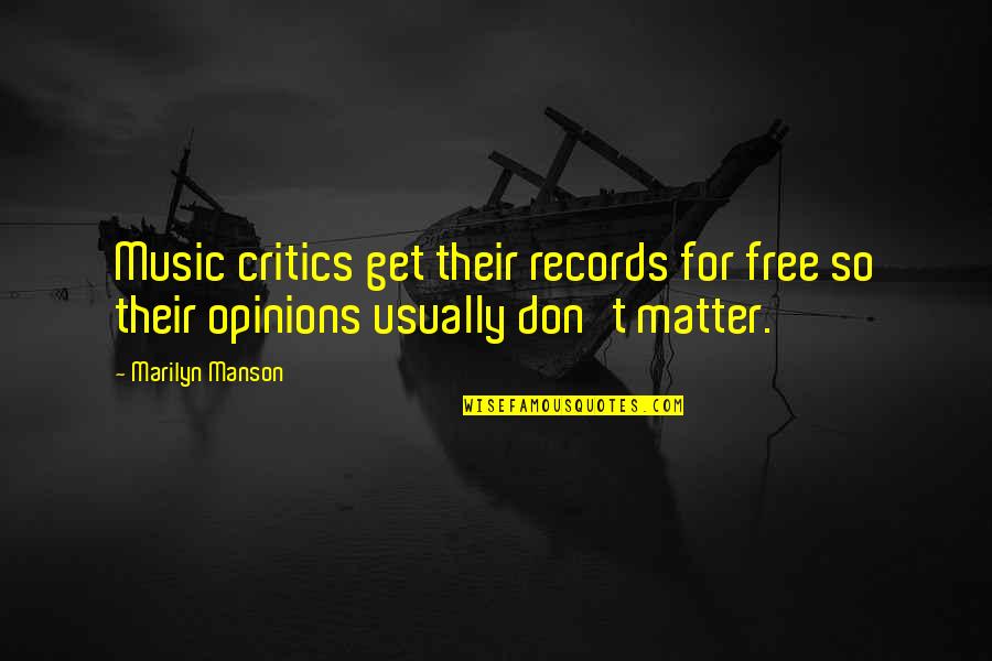 Mori Ougai Bsd Quotes By Marilyn Manson: Music critics get their records for free so