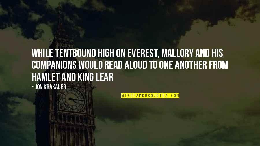 Mornington Upholstered Quotes By Jon Krakauer: While tentbound high on Everest, Mallory and his
