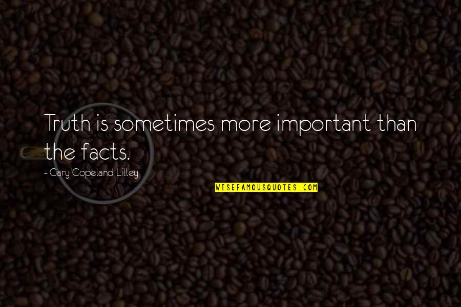 Mortarion 40k Quotes By Gary Copeland Lilley: Truth is sometimes more important than the facts. Mortarion 40k Quotes By Gary Copeland Lilley: Truth is sometimes more important than the facts.
