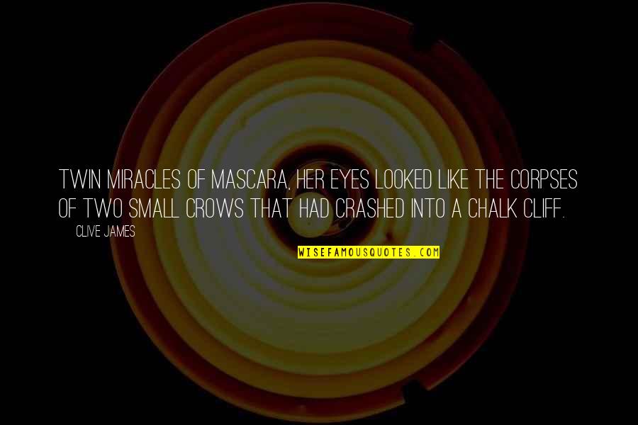 Mosbys Flash Cards Quotes By Clive James: Twin miracles of mascara, her eyes looked like