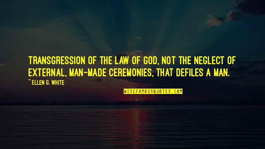 Moselypeak Quotes By Ellen G. White: Transgression of the law of God, not the Moselypeak Quotes By Ellen G. White: Transgression of the law of God, not the