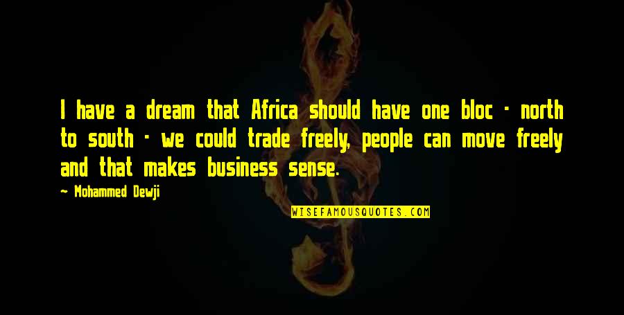 Mothers Are Unselfish Quotes By Mohammed Dewji: I have a dream that Africa should have Mothers Are Unselfish Quotes By Mohammed Dewji: I have a dream that Africa should have