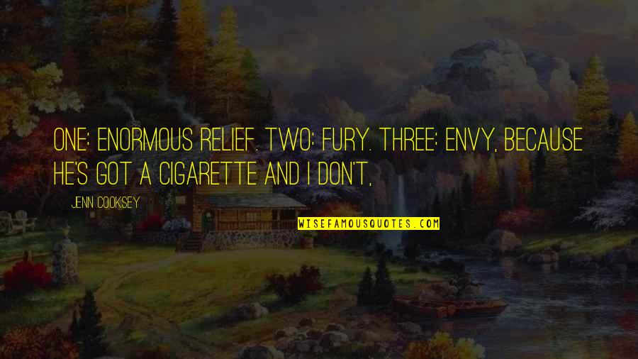 Motion Graphic Quotes By Jenn Cooksey: One: Enormous relief. Two: Fury. Three: Envy, because Motion Graphic Quotes By Jenn Cooksey: One: Enormous relief. Two: Fury. Three: Envy, because