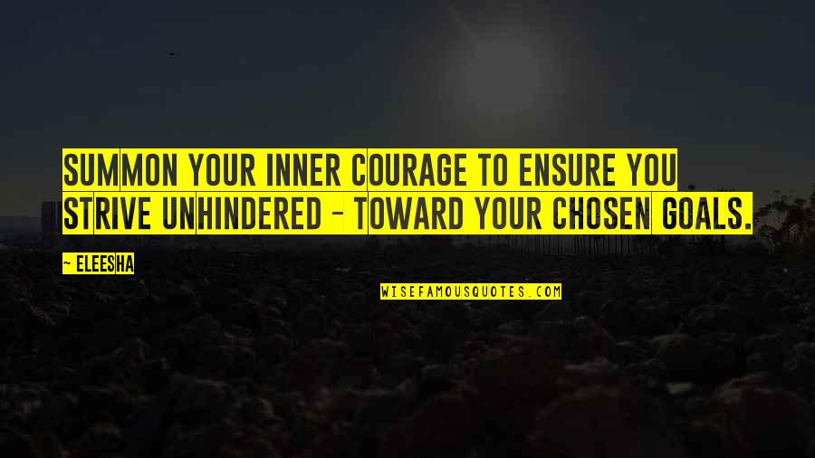 Motivational Christmas Quotes By Eleesha: Summon your inner courage to ensure you strive