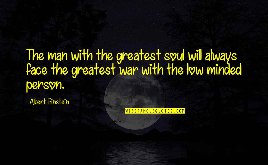 Motivational Customer Service Quotes By Albert Einstein: The man with the greatest soul will always Motivational Customer Service Quotes By Albert Einstein: The man with the greatest soul will always