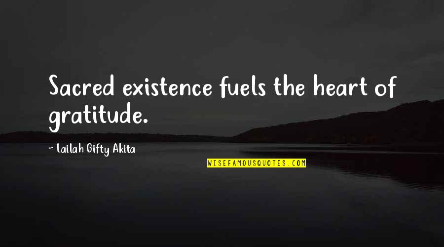 Motivational Happy Quotes By Lailah Gifty Akita: Sacred existence fuels the heart of gratitude. Motivational Happy Quotes By Lailah Gifty Akita: Sacred existence fuels the heart of gratitude.