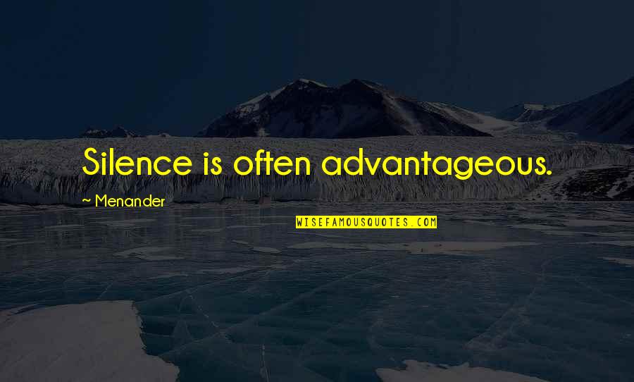 Motivational Mentor Quotes By Menander: Silence is often advantageous. Motivational Mentor Quotes By Menander: Silence is often advantageous.