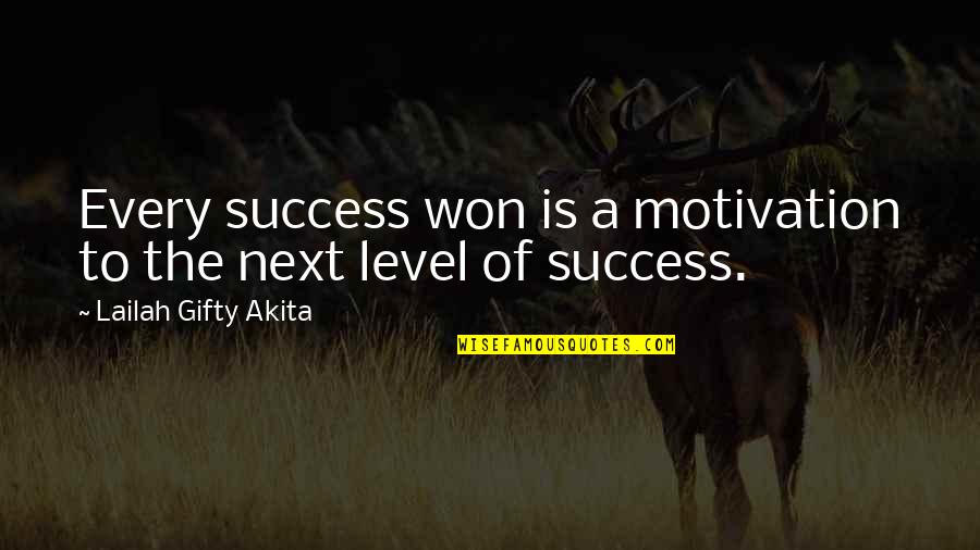 Motivational Strategies Quotes By Lailah Gifty Akita: Every success won is a motivation to the