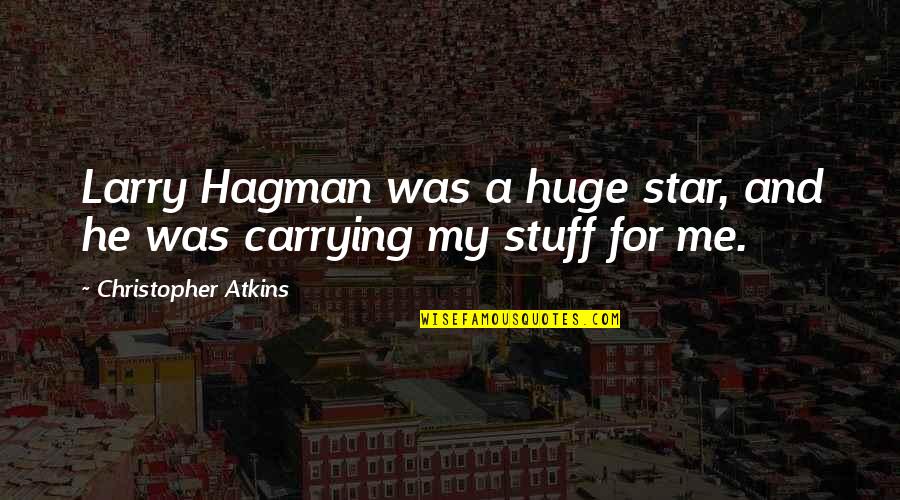 Motivational Zumba Quotes By Christopher Atkins: Larry Hagman was a huge star, and he Motivational Zumba Quotes By Christopher Atkins: Larry Hagman was a huge star, and he