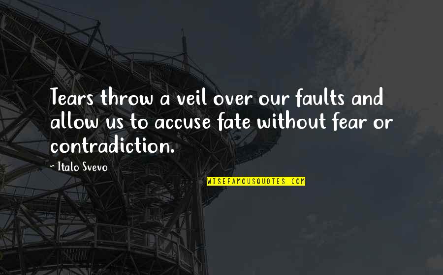 Mounier Centre Quotes By Italo Svevo: Tears throw a veil over our faults and