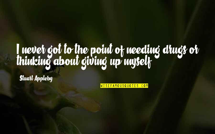 Mouzakis Butterfly Yarn Quotes By Stuart Appleby: I never got to the point of needing