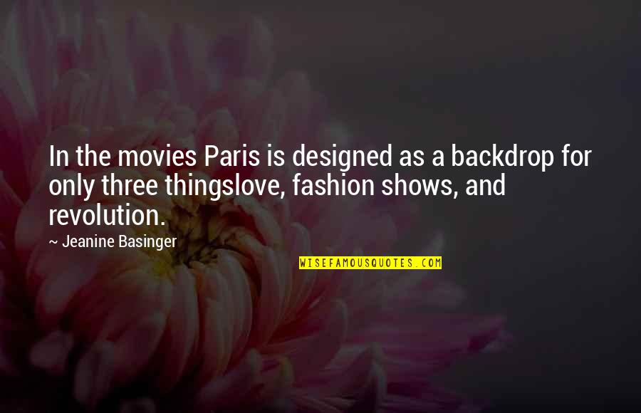 Movies In Movie Quotes By Jeanine Basinger: In the movies Paris is designed as a Movies In Movie Quotes By Jeanine Basinger: In the movies Paris is designed as a