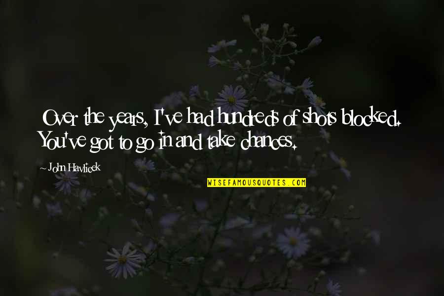 Moving Trucks Quotes By John Havlicek: Over the years, I've had hundreds of shots Moving Trucks Quotes By John Havlicek: Over the years, I've had hundreds of shots