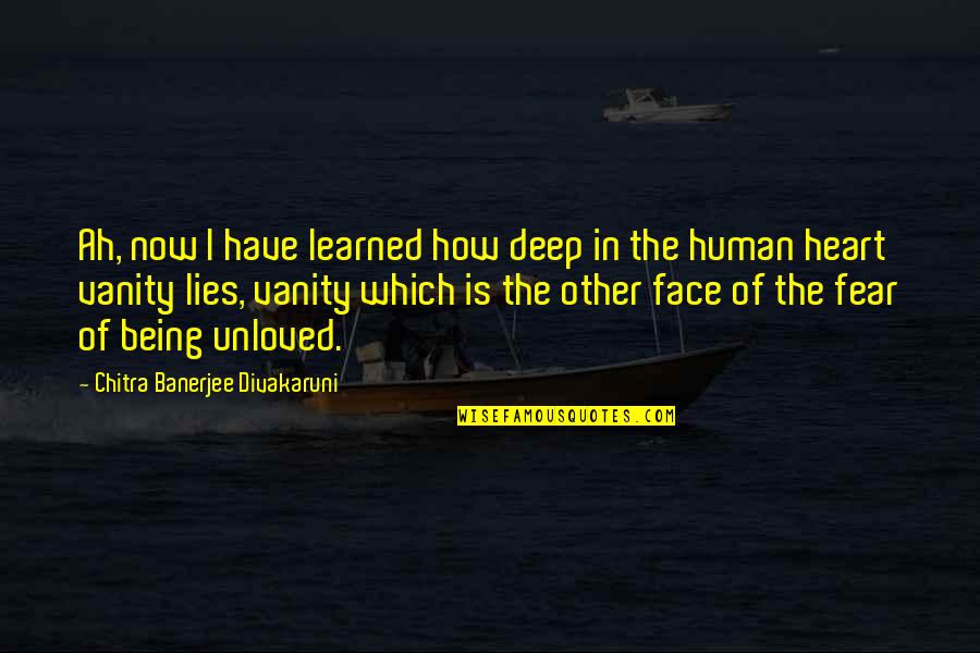 Mr Bungle Quotes By Chitra Banerjee Divakaruni: Ah, now I have learned how deep in Mr Bungle Quotes By Chitra Banerjee Divakaruni: Ah, now I have learned how deep in