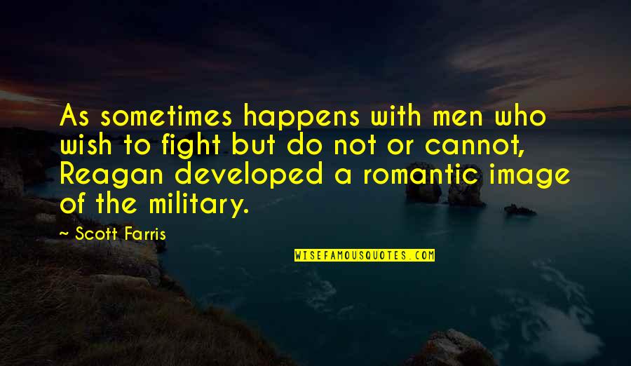 Mr. Lorry Quotes By Scott Farris: As sometimes happens with men who wish to Mr. Lorry Quotes By Scott Farris: As sometimes happens with men who wish to