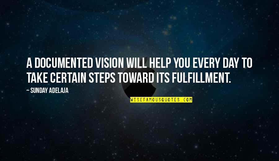 Mrs Cratchit Quotes By Sunday Adelaja: A documented vision will help you every day