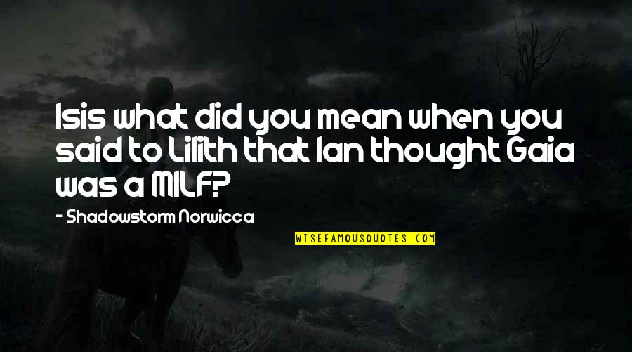 Mubarek Quotes By Shadowstorm Norwicca: Isis what did you mean when you said Mubarek Quotes By Shadowstorm Norwicca: Isis what did you mean when you said