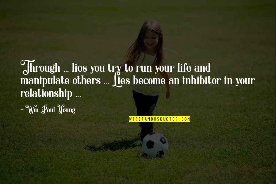 Mud Mask Quotes By Wm. Paul Young: Through ... lies you try to run your Mud Mask Quotes By Wm. Paul Young: Through ... lies you try to run your