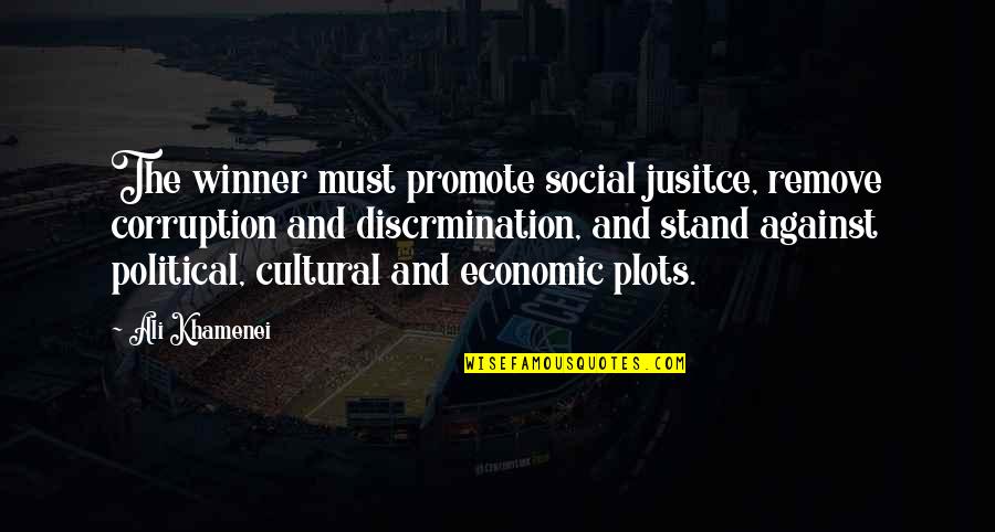 Mudie Holcroft Quotes By Ali Khamenei: The winner must promote social jusitce, remove corruption