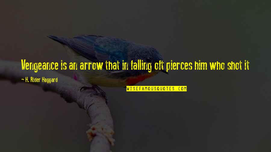 Mukai Upholstered Quotes By H. Rider Haggard: Vengeance is an arrow that in falling oft Mukai Upholstered Quotes By H. Rider Haggard: Vengeance is an arrow that in falling oft