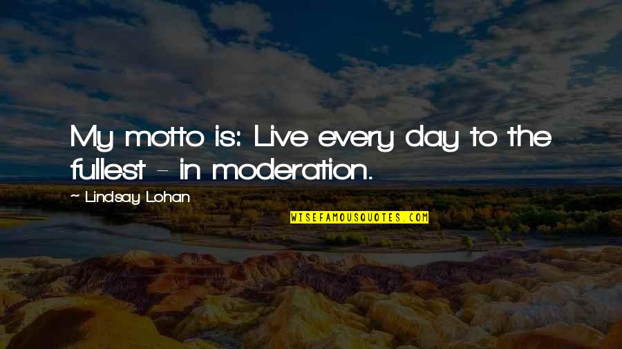 Multi Screens For Macbook Quotes By Lindsay Lohan: My motto is: Live every day to the