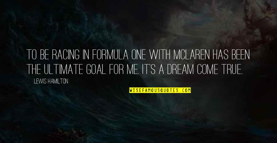 Multicoloured Rugs Quotes By Lewis Hamilton: TO be racing in Formula One with Mclaren Multicoloured Rugs Quotes By Lewis Hamilton: TO be racing in Formula One with Mclaren