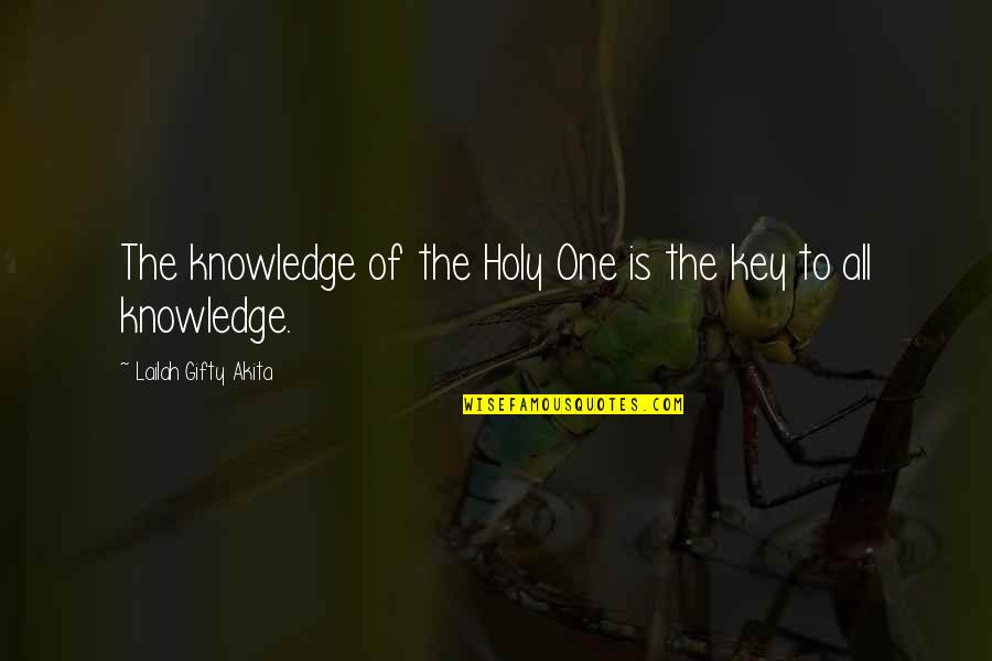 Multilingual Inspirational Quotes By Lailah Gifty Akita: The knowledge of the Holy One is the Multilingual Inspirational Quotes By Lailah Gifty Akita: The knowledge of the Holy One is the