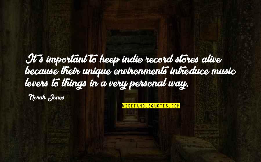Multimedia Inspirational Quotes By Norah Jones: It's important to keep indie record stores alive Multimedia Inspirational Quotes By Norah Jones: It's important to keep indie record stores alive