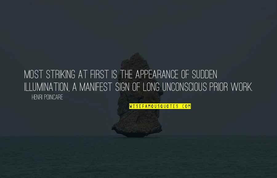 Munchowzers Quotes By Henri Poincare: Most striking at first is the appearance of Munchowzers Quotes By Henri Poincare: Most striking at first is the appearance of