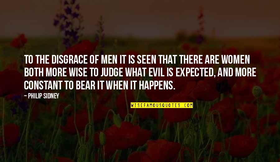Munizzi Gallbladder Quotes By Philip Sidney: To the disgrace of men it is seen Munizzi Gallbladder Quotes By Philip Sidney: To the disgrace of men it is seen