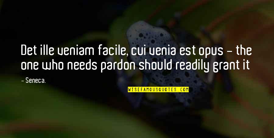 Murakamis Audition Quotes By Seneca.: Det ille veniam facile, cui venia est opus Murakamis Audition Quotes By Seneca.: Det ille veniam facile, cui venia est opus