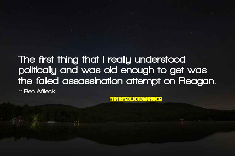 Murdarica Quotes By Ben Affleck: The first thing that I really understood politically Murdarica Quotes By Ben Affleck: The first thing that I really understood politically