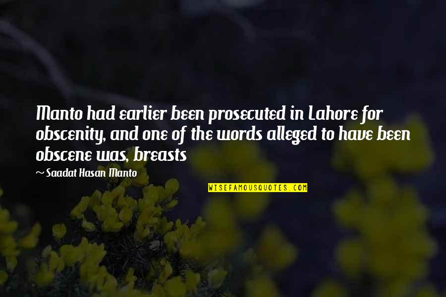 Murkier Memes Quotes By Saadat Hasan Manto: Manto had earlier been prosecuted in Lahore for Murkier Memes Quotes By Saadat Hasan Manto: Manto had earlier been prosecuted in Lahore for