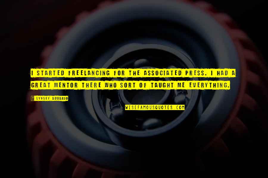 Muscles The Food Quotes By Lynsey Addario: I started freelancing for the Associated Press. I Muscles The Food Quotes By Lynsey Addario: I started freelancing for the Associated Press. I