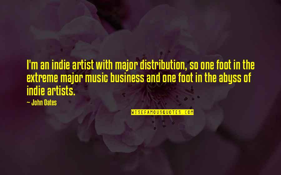 Music And Artists Quotes By John Oates: I'm an indie artist with major distribution, so