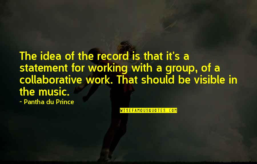 Music Record Quotes By Pantha Du Prince: The idea of the record is that it's