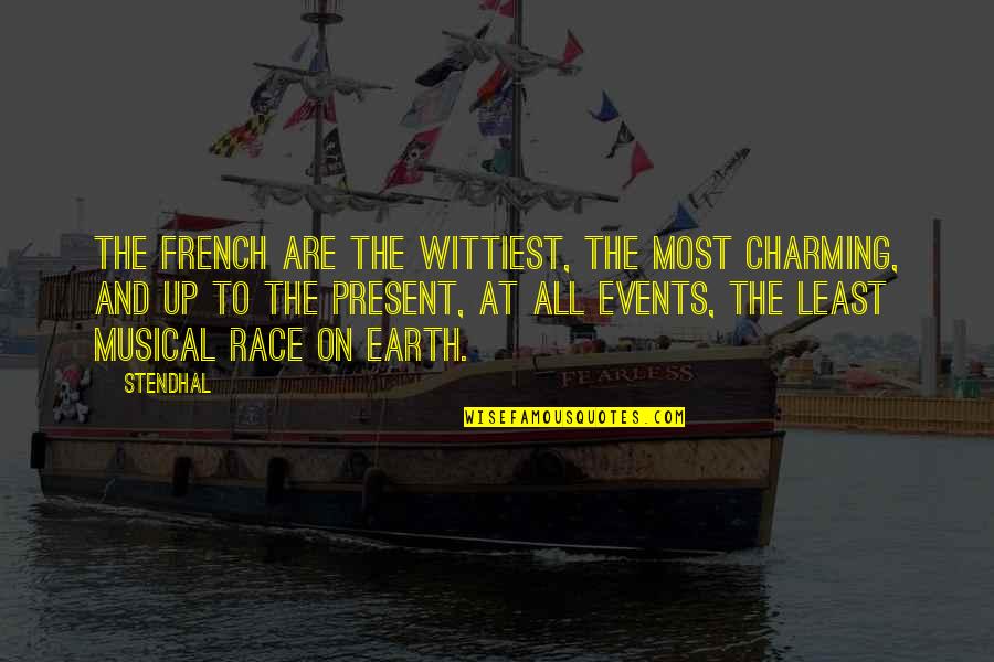 Musical Quotes By Stendhal: The French are the wittiest, the most charming,