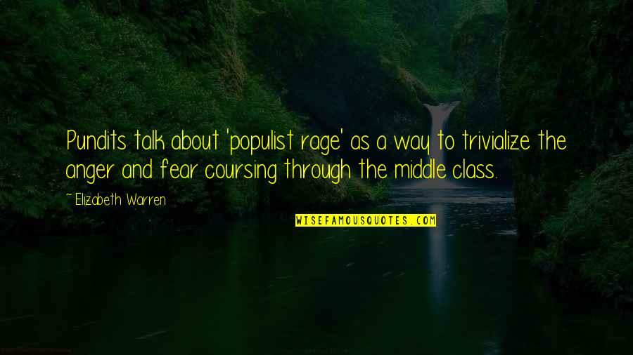 Muskarca Slike Quotes By Elizabeth Warren: Pundits talk about 'populist rage' as a way Muskarca Slike Quotes By Elizabeth Warren: Pundits talk about 'populist rage' as a way