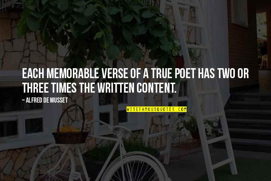 Musset Quotes By Alfred De Musset: Each memorable verse of a true poet has