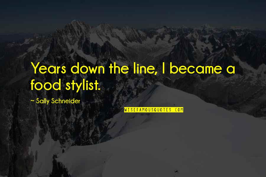 Mustachios Deli Quotes By Sally Schneider: Years down the line, I became a food Mustachios Deli Quotes By Sally Schneider: Years down the line, I became a food