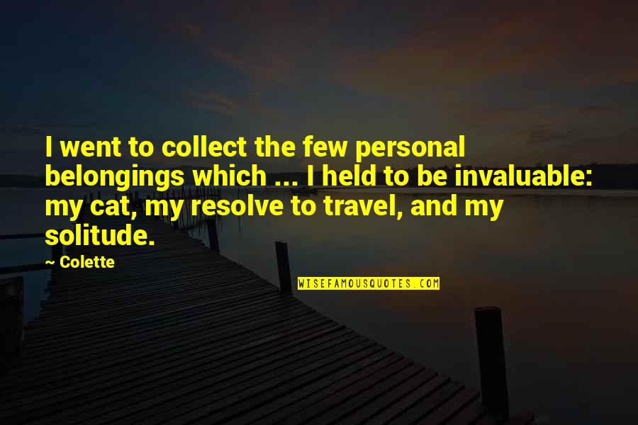 Mustafa Qureshi Quotes By Colette: I went to collect the few personal belongings