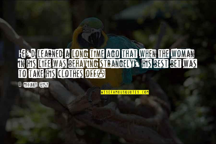 Muthyalamaduvu Quotes By Tiffany Reisz: He'd learned a long time ago that when Muthyalamaduvu Quotes By Tiffany Reisz: He'd learned a long time ago that when