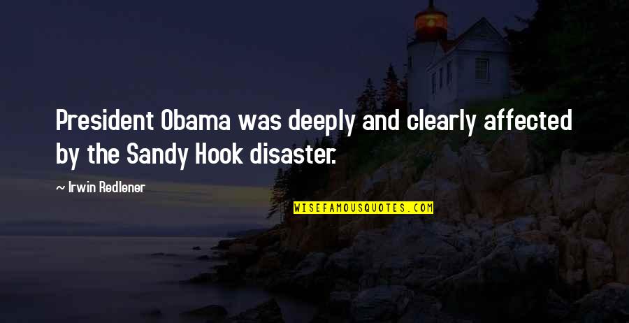 Mutual Omaha Quotes By Irwin Redlener: President Obama was deeply and clearly affected by