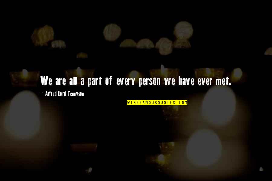 Muzzled The Musical Quotes By Alfred Lord Tennyson: We are all a part of every person Muzzled The Musical Quotes By Alfred Lord Tennyson: We are all a part of every person