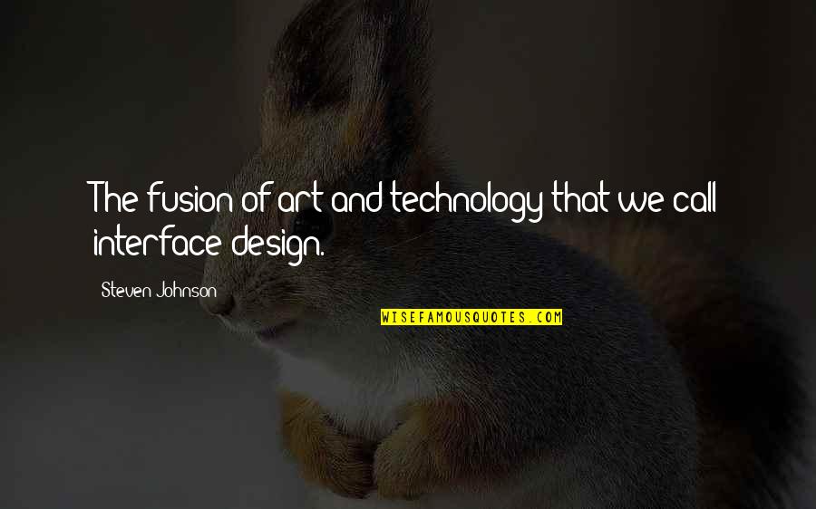 Mx5 For Sale Quotes By Steven Johnson: The fusion of art and technology that we