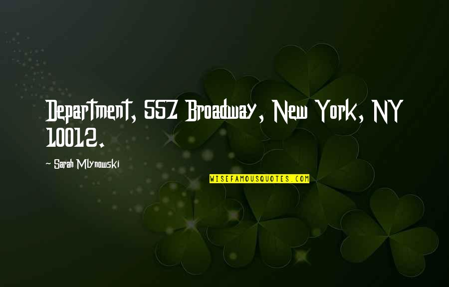 My Attitude Depend On You Quotes By Sarah Mlynowski: Department, 557 Broadway, New York, NY 10012.