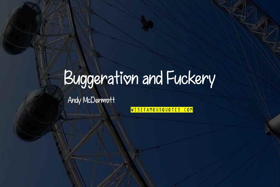 My Beautician Quotes By Andy McDermott: Buggeration and Fuckery My Beautician Quotes By Andy McDermott: Buggeration and Fuckery