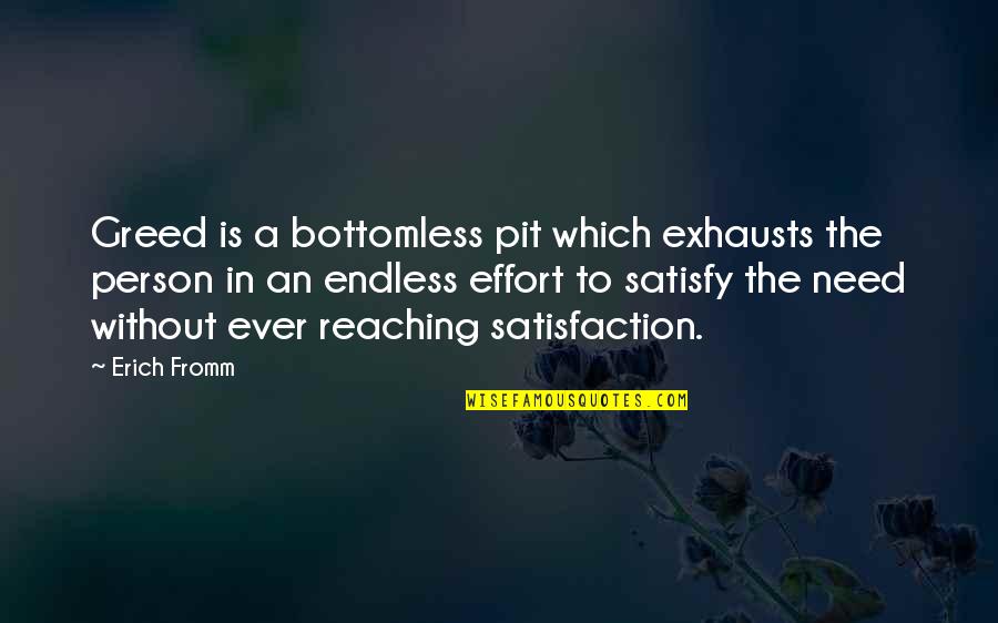 My Boyfriend Twitter Quotes By Erich Fromm: Greed is a bottomless pit which exhausts the My Boyfriend Twitter Quotes By Erich Fromm: Greed is a bottomless pit which exhausts the
