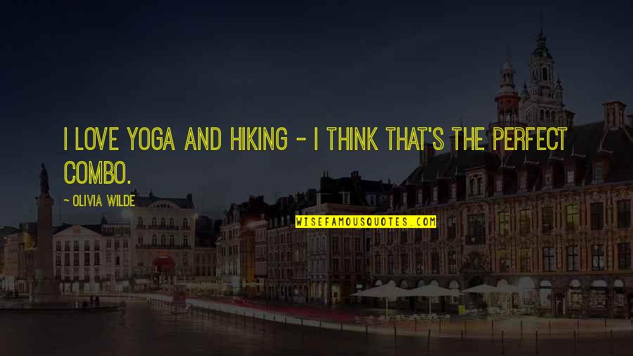 My Cute Kitten Quotes By Olivia Wilde: I love yoga and hiking - I think My Cute Kitten Quotes By Olivia Wilde: I love yoga and hiking - I think